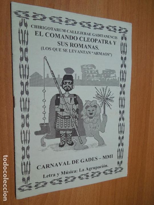 Coleccionismo de Revistas y Peri&oacute;dicos: EL COMANDO CLOPATRA Y SUS ROMANAS - CARNAVAL DE GADES -MMI- 2001 C&Aacute;DIZ.