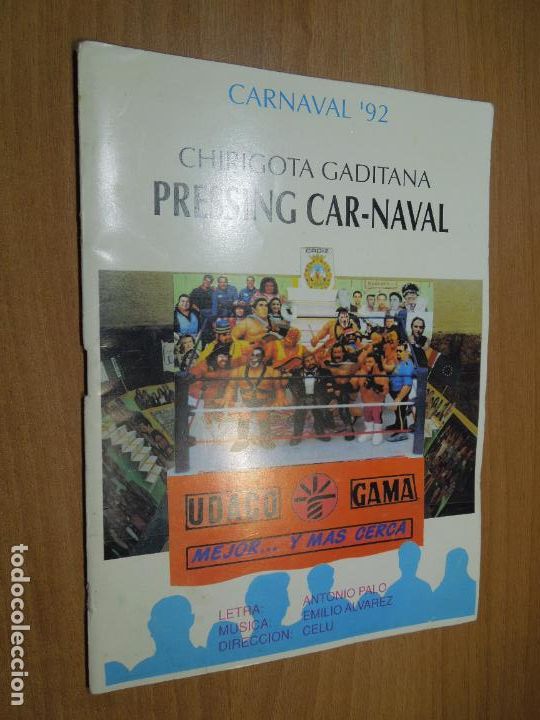 Coleccionismo de Revistas y Peri&oacute;dicos: CARNAVAL 92 C&Aacute;DIZ - CHIRIGOTA GADITANA PRESSING CAR-NAVAL -