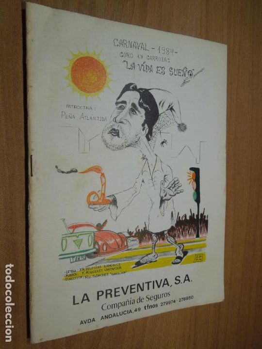 Coleccionismo de Revistas y Peri&oacute;dicos: CARNAVAL 1984 C&Aacute;DIZ - CORO EN CARROZA - LA VIDA ES SUE&Ntilde;O -PE&Ntilde;A ATLANTIDA