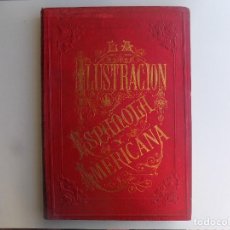 Coleccionismo de Revistas y Periódicos: LIBRERIA GHOTICA. LUJOSA EDICIÓN DE LA ILUSTRACIÓN ESPAÑOLA Y AMERICANA.1884.GRAN FOLIO. GRABADOS