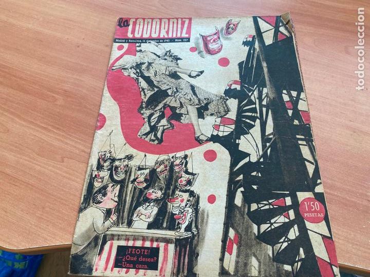 Coleccionismo de Revistas y Peri&oacute;dicos: LA CODORNIZ N&ordm; 227 PORTADA HERREROS. 16 DICIEMBRE 1945 (COD2)