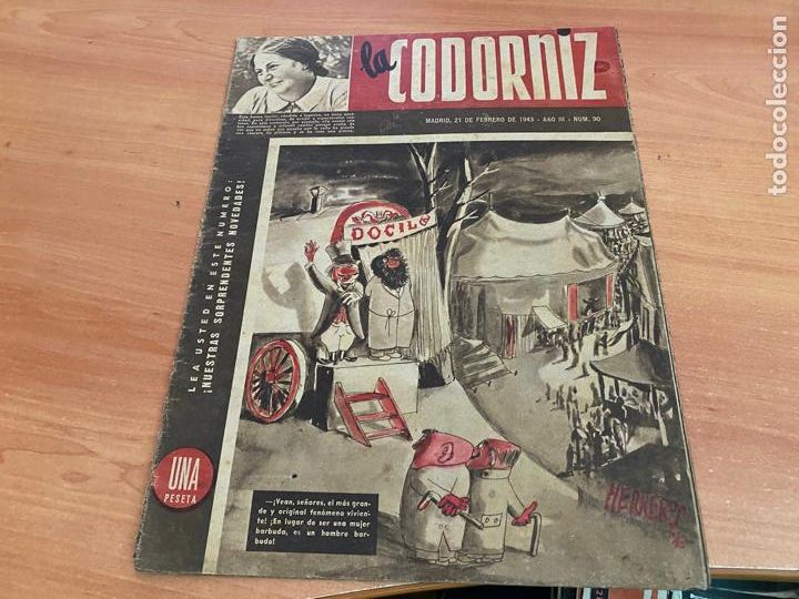 Coleccionismo de Revistas y Peri&oacute;dicos: LA CODORNIZ N&ordm; 90 PORTADA HERREROS. 21 FEBRERO 1943 (COD2)