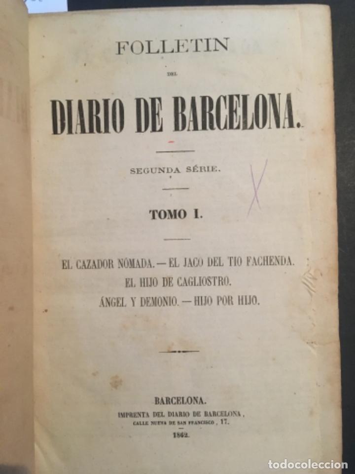 Coleccionismo de revistas y peri&oacute;dicos: FOLLETIN DEL DIARIO DE BARCELONA, EL CAZADOR NOMADA, EL JACO DEL TIO FACHENDA, 1862
