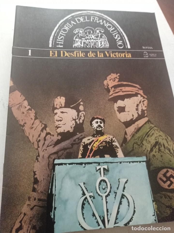 Collection Magazines and Newspapers: HISTORIA DEL FRANQUISMO - N&ordm; 1 - EL DESFILE DE LA VICTORIA - 1977 REF UR MES 1