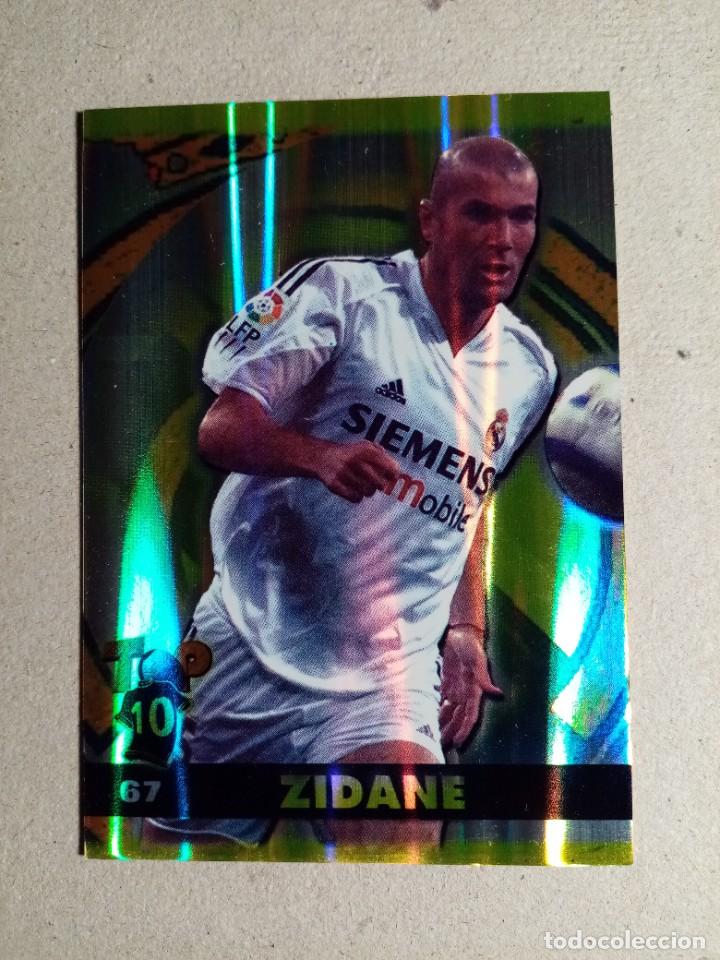 Coleccionismo de Revistas y Peri&oacute;dicos: N&ordm; 67 ZIDANE, REAL MADRID CF, TOP, BRILLO RAYA VERTICAL,TOP LIGA 2005, MUNDICROMO