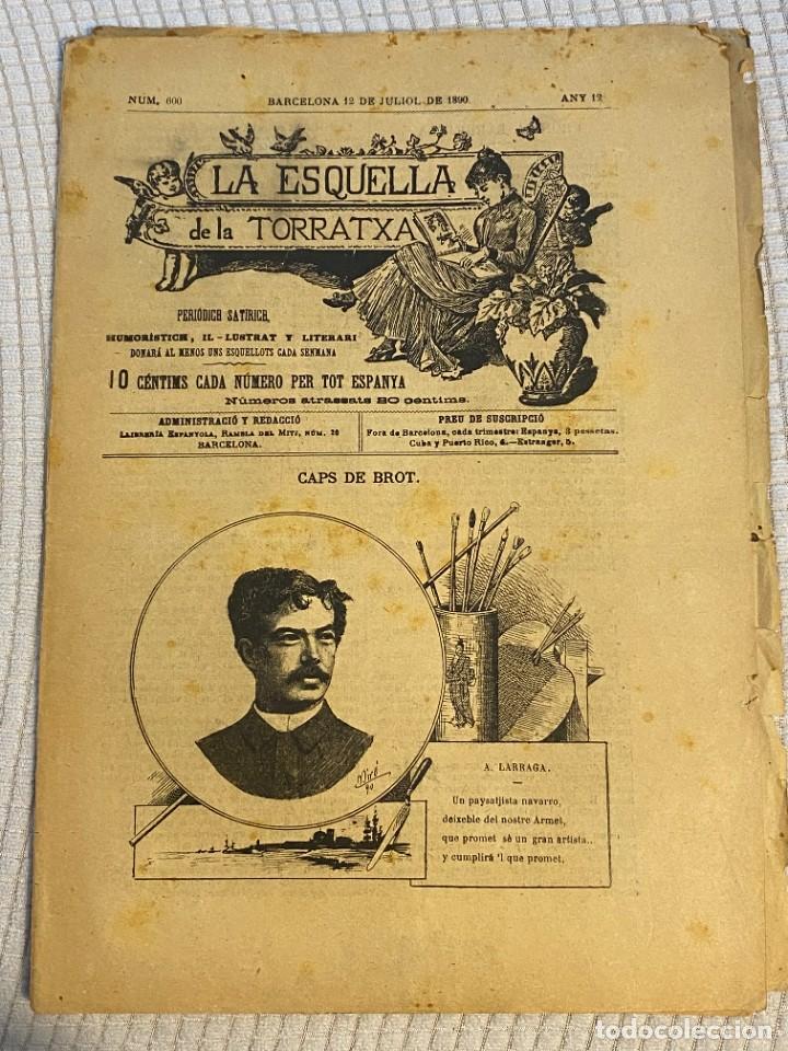 Collection Magazines and Newspapers: LA ESQUELLA DE LA TORRATXA NUM 600 JULIOL 1890 A. LARRAGA