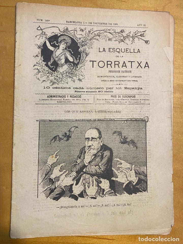 Collection Magazines and Newspapers: LA ESQUELLA DE LA TORRATXA NUM 1090 DECEMBRE 1899 FOTO INDUSTRIALS DETINGUTS PRESO BARCELONA
