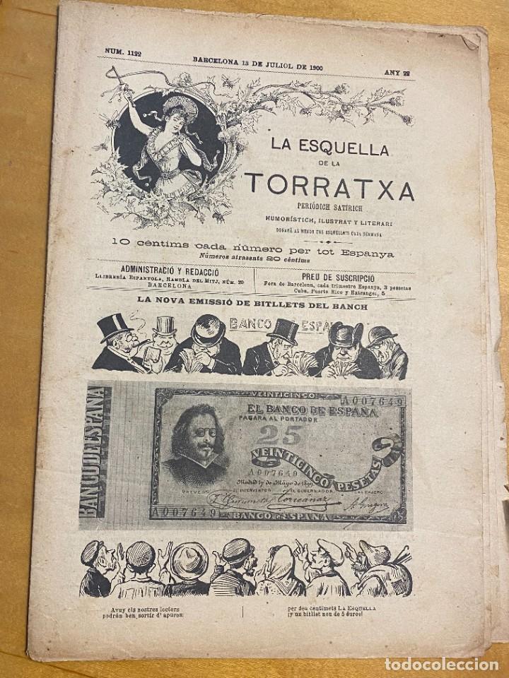 Collection Magazines and Newspapers: LA ESQUELLA DE LA TORRATXA NUM 1122 JULIOL 1900