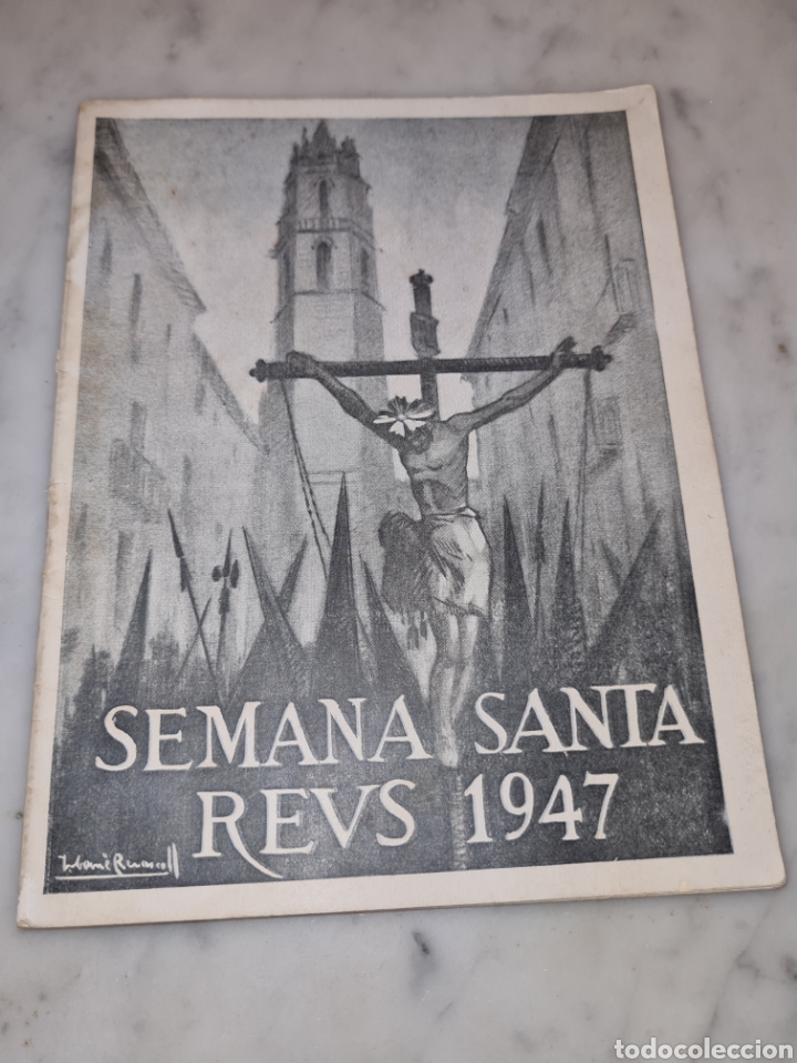 Coleccionismo de Revistas y Peri&oacute;dicos: Semana Santa Reus1947