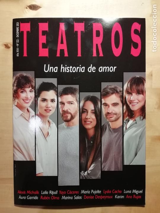 Sammeln von Zeitschriften und Zeitungen: Revista Teatros Madrid N&ordm; 222 Diciembre 2021 - Una historia de amor