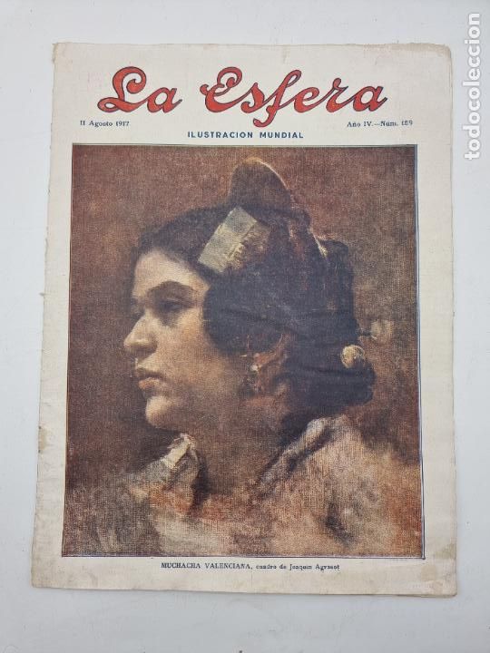 Collezionismo di Riviste e Giornali: REVISTA LA ESFERA. MUCHACHA VALENCIANA. A&Ntilde;O 1919. NUM, 189.