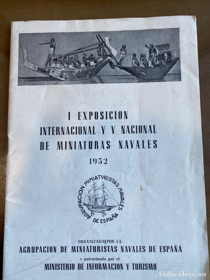 Collezionismo di Riviste e Giornali: CATALOGO I EXPOSICION INTERNACIONAL Y V NACIONAL DE MINIATURAS NAVALES 1952