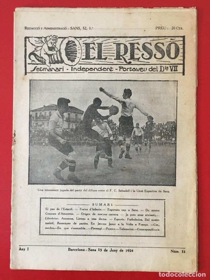 Coleccionismo de revistas y peri&oacute;dicos: EL RESSO SEMANARI INDEPENDENT, BARCELONA 13 JUNY 1924