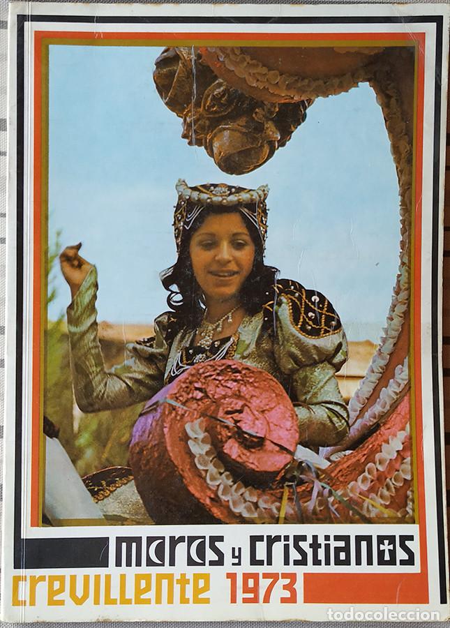 Coleccionismo de Revistas y Peri&oacute;dicos: CREVILLENTE - Revista de Moros y Cristianos de 1973