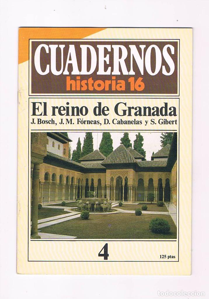 Collection Magazines and Newspapers: Cuadernos Historia 16 numero 4 el reino de Granada **-