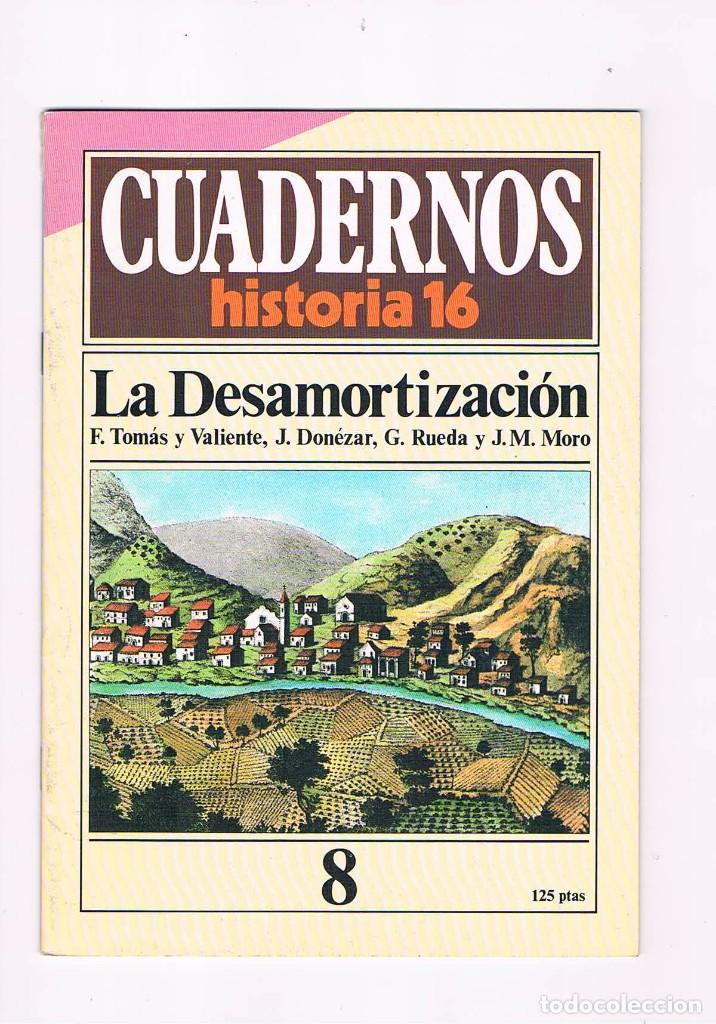 Collection Magazines and Newspapers: Cuadernos Historia 16 numero 8 la desamortizacion **-