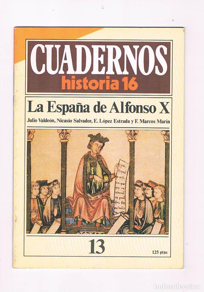 Collection Magazines and Newspapers: Cuadernos Historia 16 numero 13 la Espa&ntilde;a de Alfonso X **-