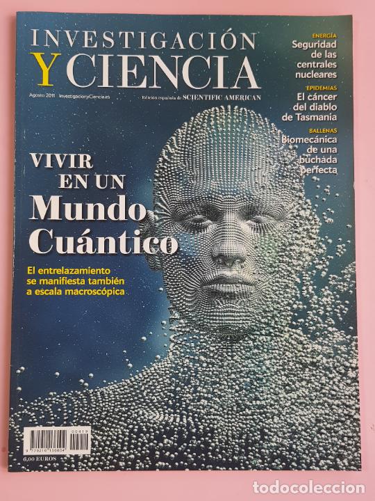 Sammeln von Zeitschriften und Zeitungen: REVISTA-INVESTIGACI&Oacute;N Y CIENCIA-VIVIR EN UN MUNDO CU&Aacute;NTICO-TEMAS-2011-SCIENTIFIC AMERICAN