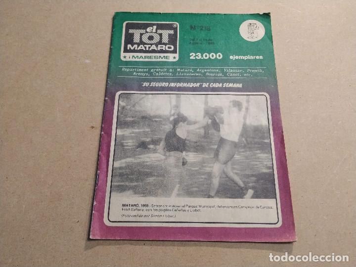Coleccionismo de Revistas y Peri&oacute;dicos: MARESME - EL TOT MATAR&Oacute; N&ordm; 218