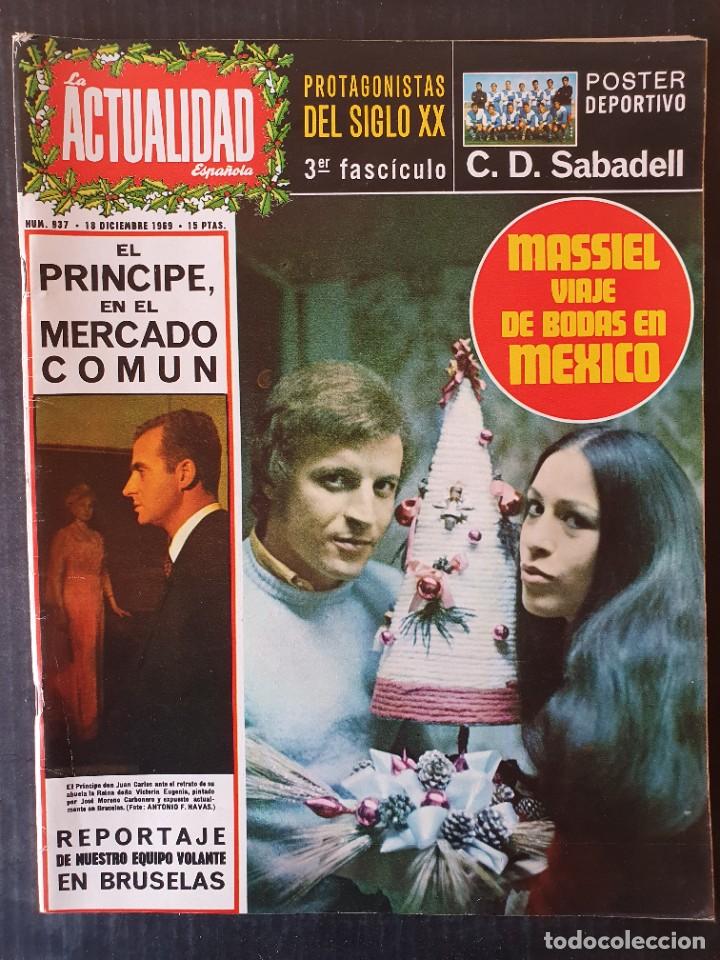 Coleccionismo de Revistas y Peri&oacute;dicos: LA ACTUALIDAD ESPA&Ntilde;OLA N&ordm; 937 - A&Ntilde;O 1969 - POSTER GIGANTE C.D. SABADELL - MASSIEL