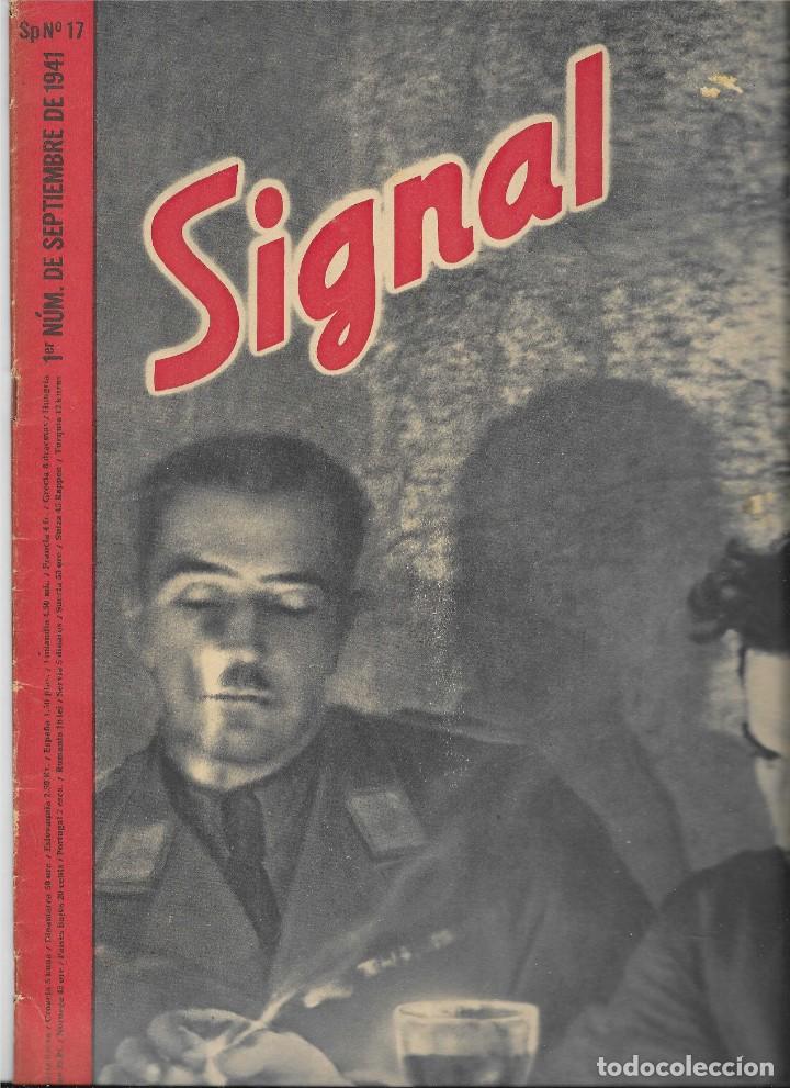Collezionismo di Riviste e Giornali: REVISTA SIGNAL 1941, N&ordm; 17, FOTO ORIGINAL