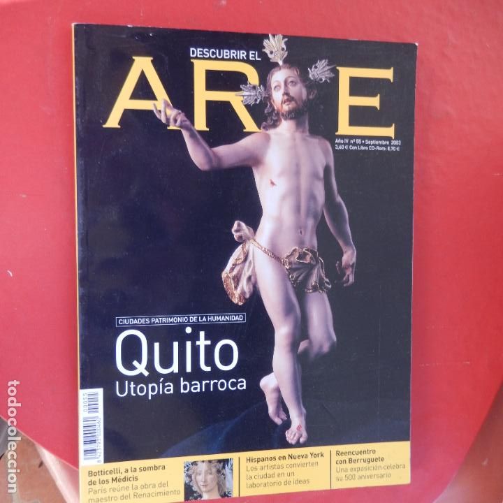 Coleccionismo de Revistas y Peri&oacute;dicos: DESCUBRIR EL ARTE REVISTA N&ordm; 55 SEPTIEMBRE 2003 - QUITO UTOPIA BARROCA