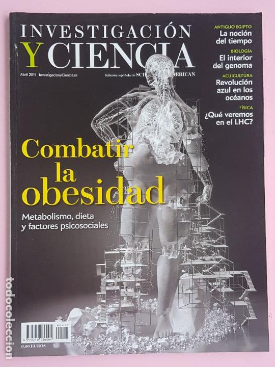 Coleccionismo de Revistas y Peri&oacute;dicos: REVISTA-INVESTIGACI&Oacute;N Y CIENCIA-SCIENTIFIC AMERICAN-COMBATIR LA OBESIDAD-ABRIL 2011-COLECCIONISTAS