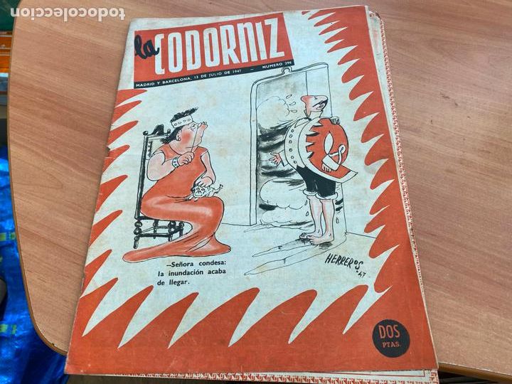 Coleccionismo de Revistas y Peri&oacute;dicos: LA CODORNIZ N&ordm; 296 PORTADA HERREROS. 13 JULIO 1947 (CODG1)