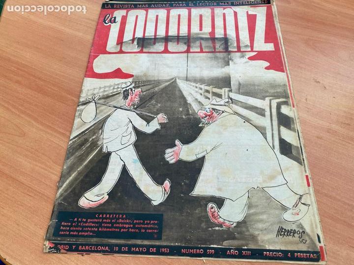 Coleccionismo de Revistas y Peri&oacute;dicos: LA CODORNIZ N&ordm; 599 PORTADA HERREROS. 10 MAYO 1953 (CODG1)