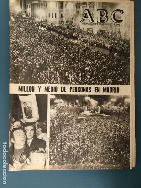 Coleccionismo de Revistas y Peri&oacute;dicos: PERIODICO ABC 28.02.1981. MILLLON Y MEDIO DE PERSONAS EN MADRID
