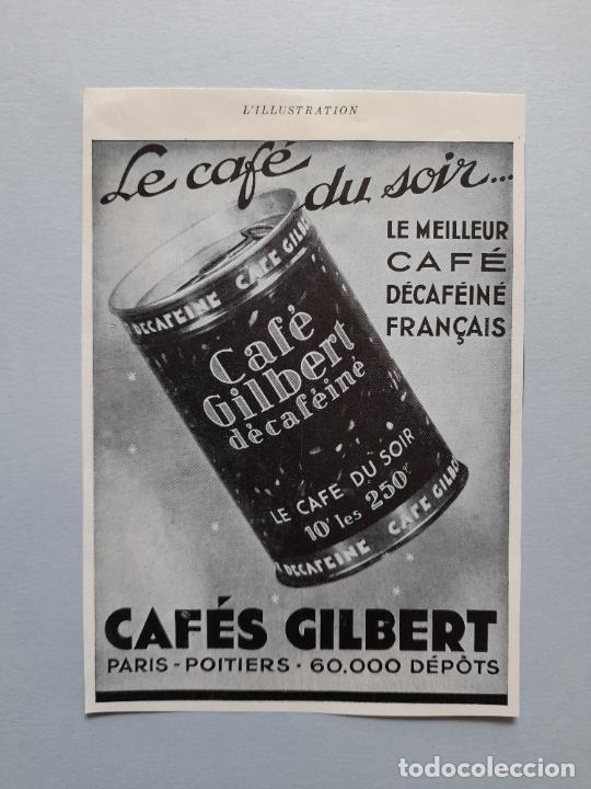 Collection Magazines and Newspapers: PUBLICIDAD ANTIGUA CAF&Eacute; GILBERT. L'Illustration, 9 de febrero de 1935