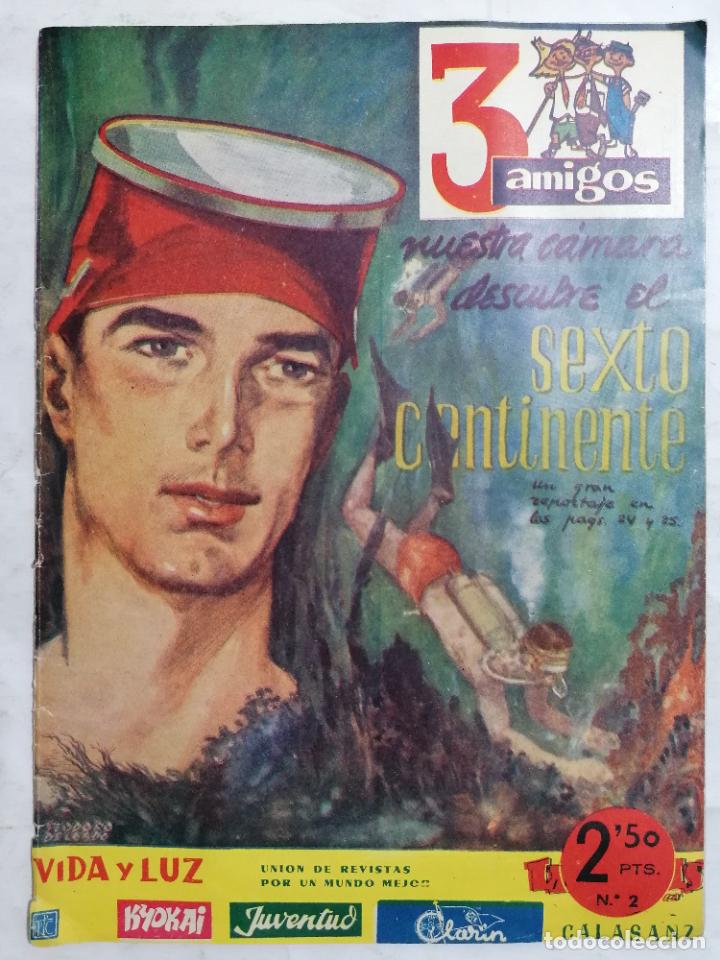 Coleccionismo de Revistas y Periódicos: 3 AMIGOS, Nº 2, SEXTO CONTINENTE, AÑO 1957 - Foto 1 - 312373768