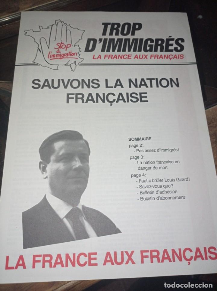 Collezionismo di Riviste e Giornali: DIPTICO TROP D'INMIGR&Eacute;S LA FRANCE AUX FRANCAIS LOUIS GIRARD REF. UR GAR