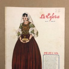 Coleccionismo de Revistas y Periódicos: LA ESFERA (ILUSTRACIÓN MUNDIAL) N° 177 (1917). HUELVA..