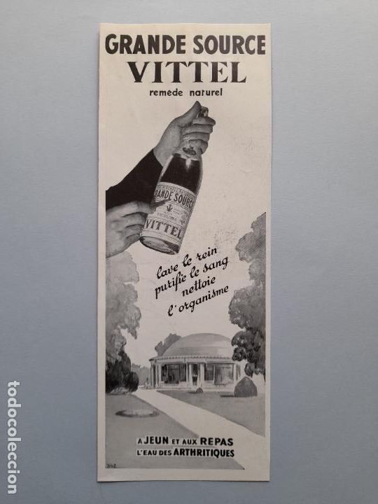 Collection Magazines and Newspapers: PUBLICIDAD ANTIGUA AGUA MINERAL VITTEL. L'Illustration, 23 de febrero de 1935