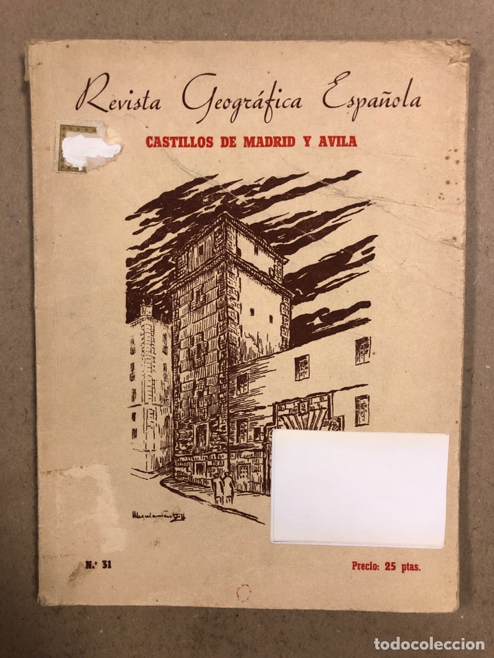 Coleccionismo de revistas y peri&oacute;dicos: REVISTA GEOGR&Aacute;FICA ESPA&Ntilde;OLA N&deg; 31 CASTILLOS (MADRID - &Aacute;VILA) POR &Aacute;NGEL DOCTOR.