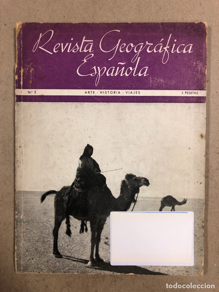 Coleccionismo de Revistas y Peri&oacute;dicos: REVISTA GEOGR&Aacute;FICA ESPA&Ntilde;OLA N&deg; 5 ARTE - HISTOR&Iacute;A - VIAJES. SUMARIO EN FOTOGRAF&Iacute;AS.