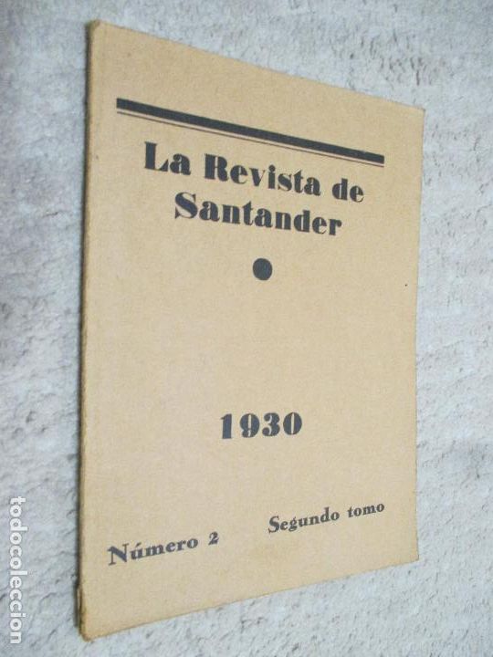 Colecionismo de Revistas e Jornais: La Revista de Santander 1930 n&ordm; 2 segundo tomo, ver sumario, Jorge Guill&eacute;n