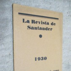 Coleccionismo de Revistas y Periódicos: LA REVISTA DE SANTANDER 1930 Nº 4 SEGUNDO TOMO, VER SUMARIO. Lote 312590813