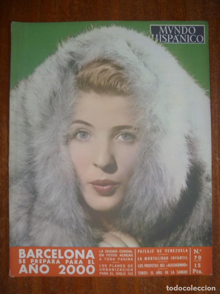 Coleccionismo de Revistas y Peri&oacute;dicos: MUNDO HISP&Aacute;NICO N&ordm; 70 TOROS BARCELONA VENDIMIA Y SUS FIESTAS