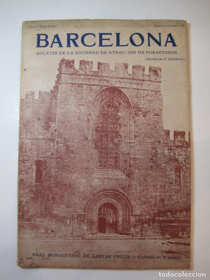 Coleccionismo de revistas y peri&oacute;dicos: BARCELONA-SOCIEDAD DE ATRACCION DE FORASTEROS-A&Ntilde;O 1914-REVISTA ANTIGUA ILUSTRADA-VER FOTOS-(K-5468)
