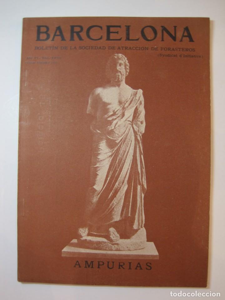Coleccionismo de revistas y peri&oacute;dicos: BARCELONA-SOCIEDAD DE ATRACCION DE FORASTEROS-A&Ntilde;O 1915-REVISTA ANTIGUA ILUSTRADA-VER FOTOS-(K-5470)
