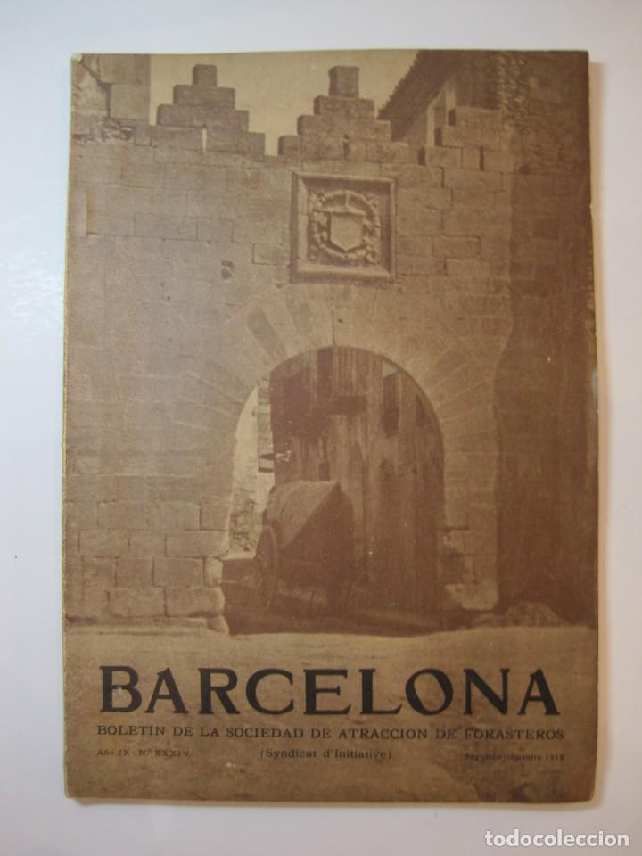 Coleccionismo de revistas y peri&oacute;dicos: BARCELONA-SOCIEDAD DE ATRACCION DE FORASTEROS-A&Ntilde;O 1918-REVISTA ANTIGUA ILUSTRADA-VER FOTOS-(K-5472)