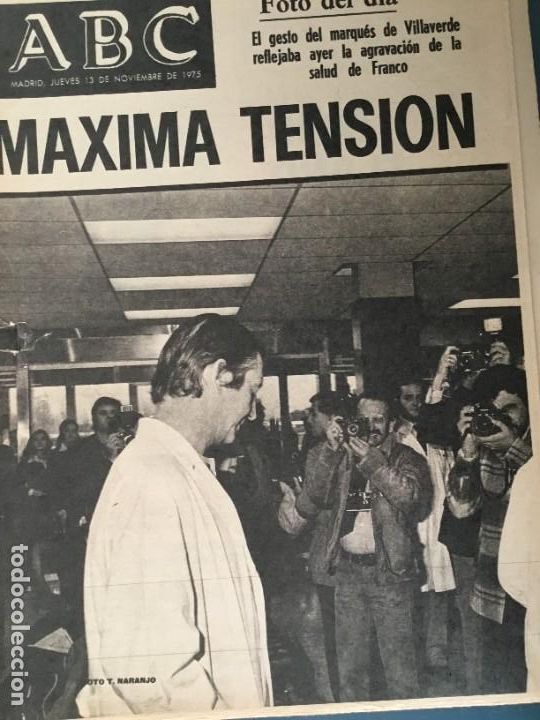 Coleccionismo de Revistas y Peri&oacute;dicos: PERIODICO ABC 13.11.1975. MAXIMA TENSION. FRANCO GRAVE