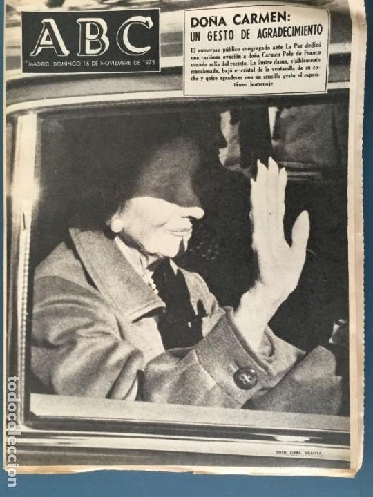 Coleccionismo de Revistas y Peri&oacute;dicos: PERIODICO ABC 16.11.1975. EL GESTO DE DO&Ntilde;A CARMEN
