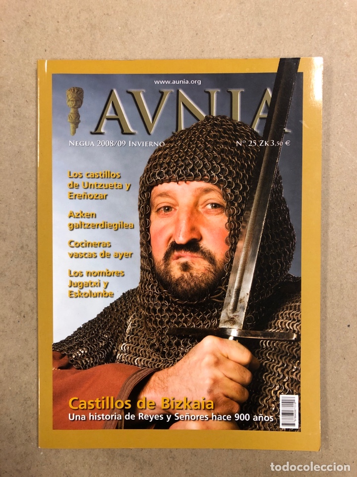 Collectionnisme de Revues et Journaux: AUNIA N&deg; 25 (INVIERNO 2008/09). CASTILLOS DE BIZKAIA, COCINERAS VASCAS DE AYER, LOS NOMBRES DE JUGAN