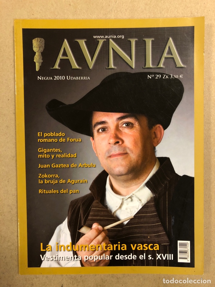 Sammeln von Zeitschriften und Zeitungen: AUNIA N&deg; 29 (2010). LA INDUMENTARIA VASCA (VESTIMENTA POPULAR S.XVIII), POBLADO ROMANO FORUA,&hellip;