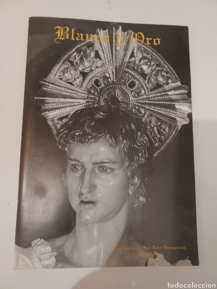 Coleccionismo de Revistas y Peri&oacute;dicos: Revista Semana Santa Cartagena a&ntilde;o 1997 Blanco y Oro San Juan Evangelista
