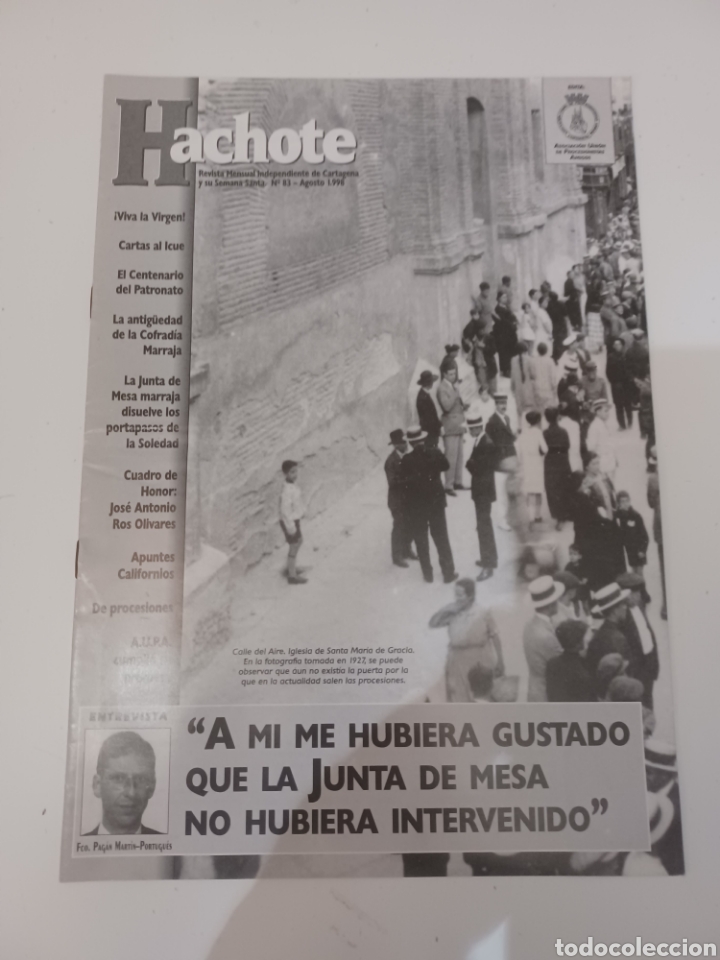 Coleccionismo de Revistas y Peri&oacute;dicos: Revista Hachote Asociaci&oacute;n Procesionistas Semana Santa N&deg; 83 Agosto 1998