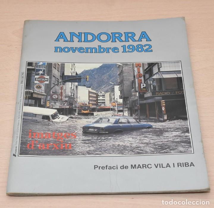 Coleccionismo de Revistas y Peri&oacute;dicos: ANDORRA NOVEMBRE NOVIEMBRE 1982 RIADA - IMAGENES DE ARCHIVO - MARC VILA RIBA